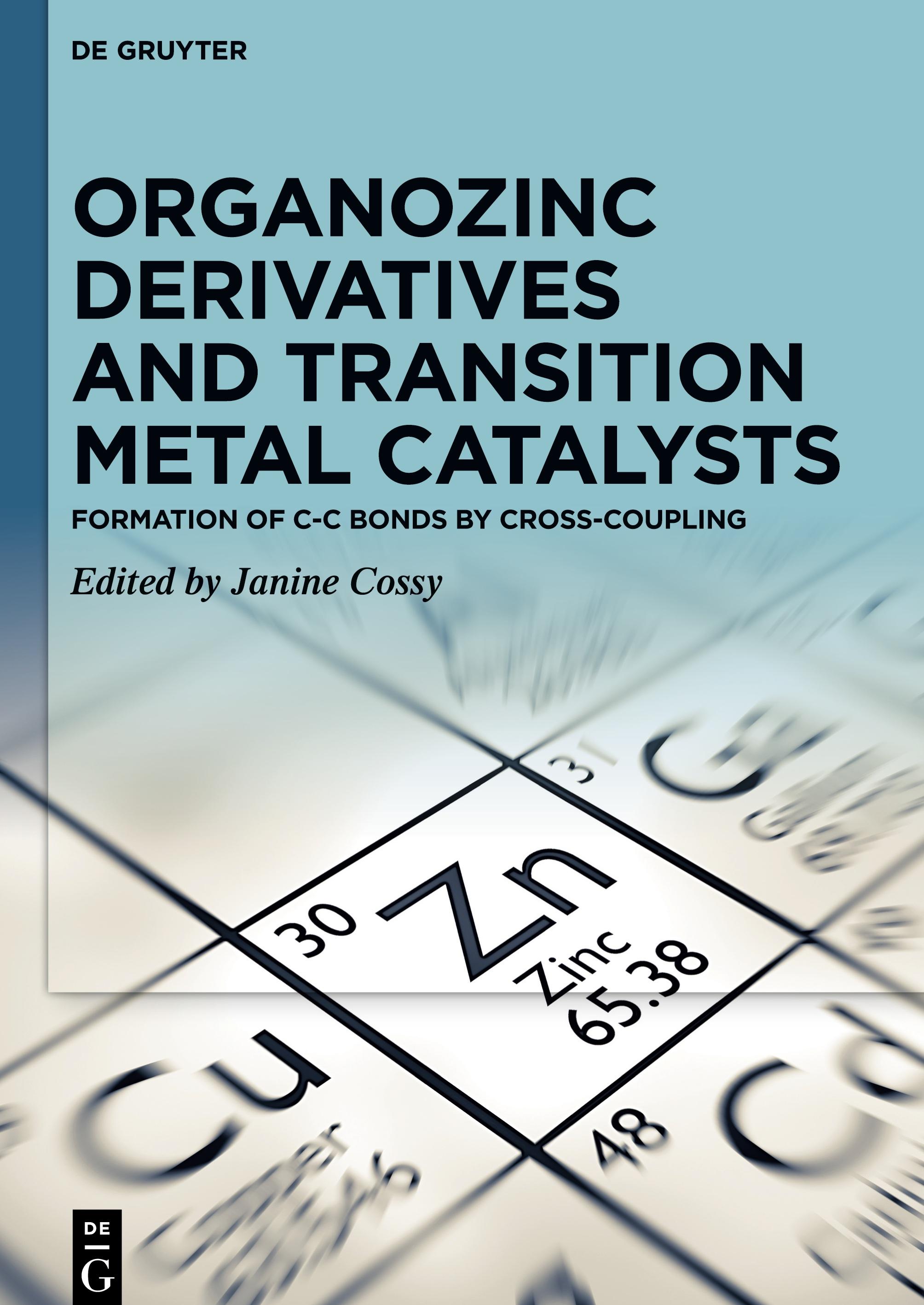 Organozinc Derivatives and Transition Metal Catalysts