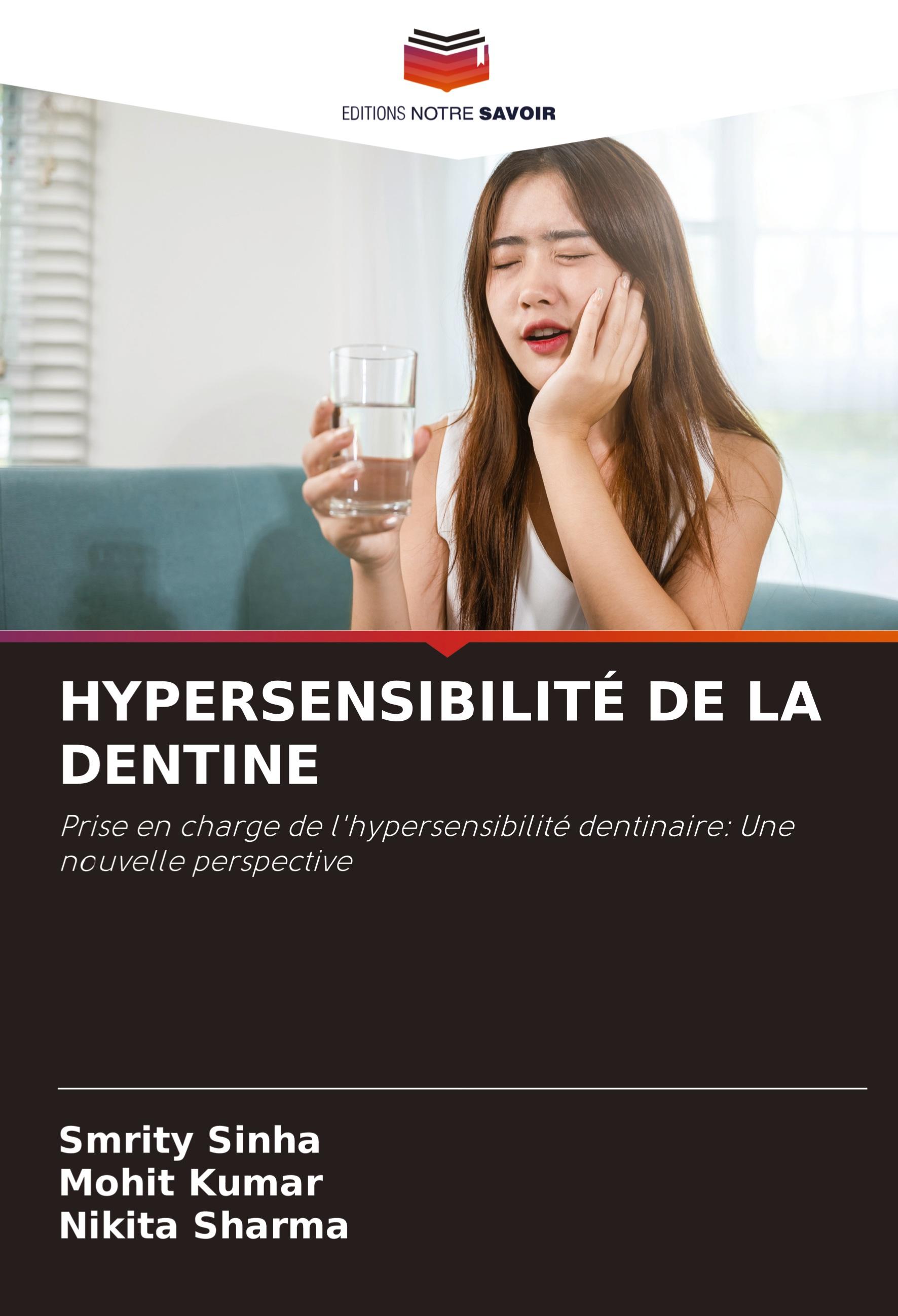 HYPERSENSIBILITÉ DE LA DENTINE