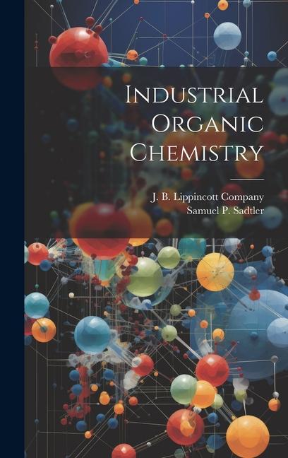 Industrial Organic Chemistry