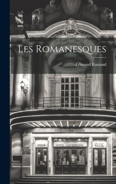 Les Romanesques