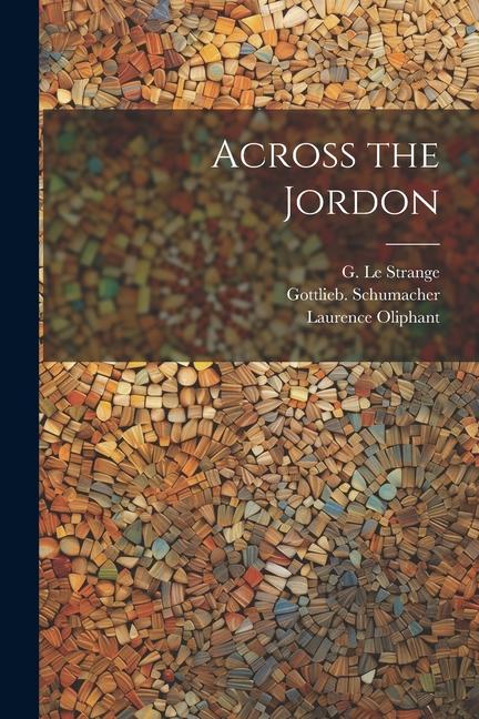 Across the Jordon