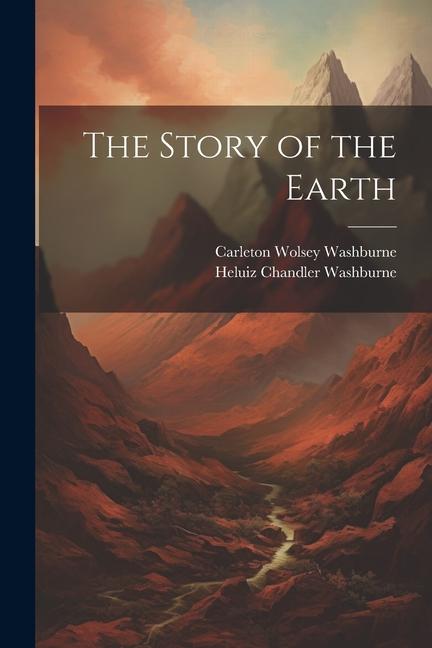 The Story of the Earth