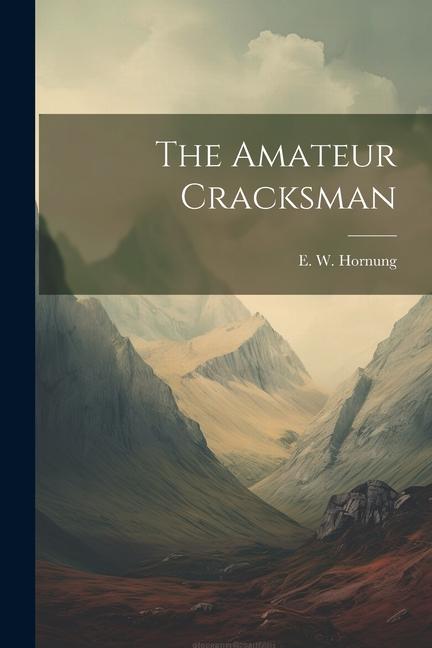 The Amateur Cracksman