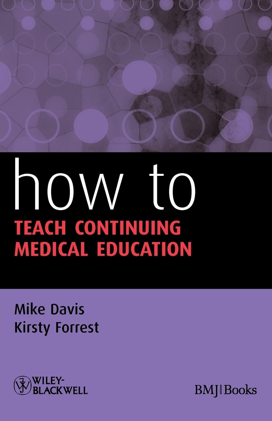 How to Teach Continuing Medical