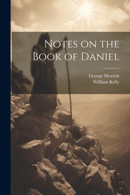 Notes on the Book of Daniel