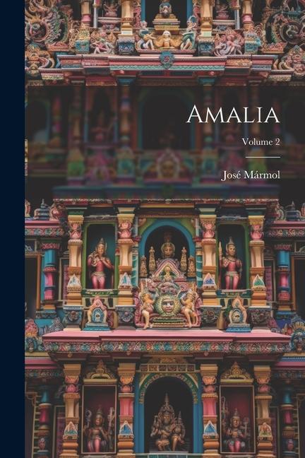 Amalia; Volume 2