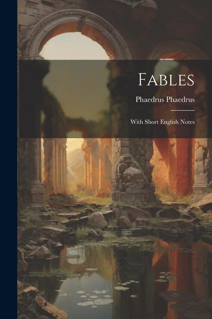 Fables: With Short English Notes