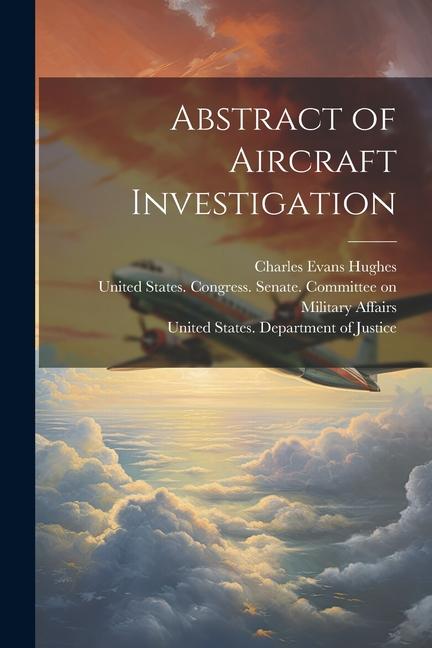 Abstract of Aircraft Investigation