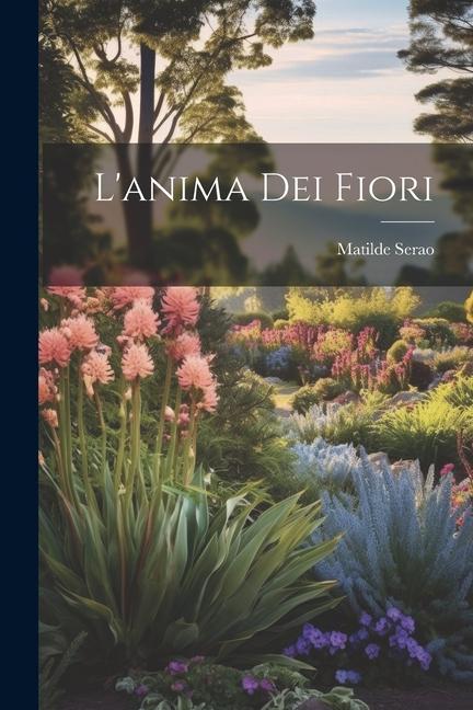 L'anima Dei Fiori