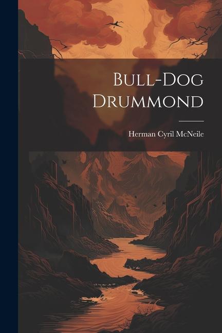 Bull-dog Drummond