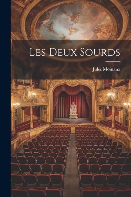 Les Deux Sourds