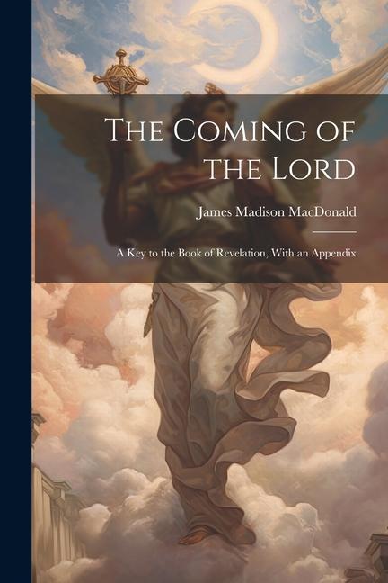 The Coming of the Lord