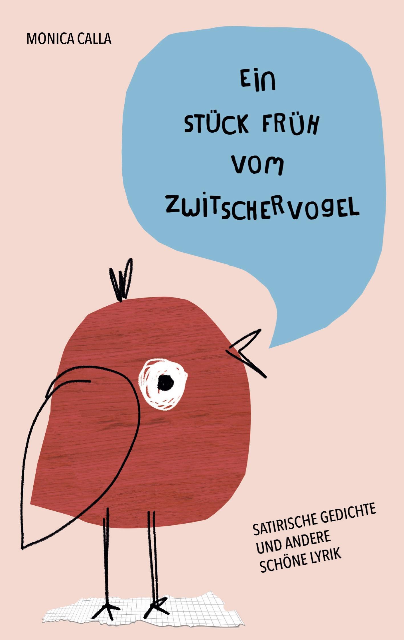 Ein Stück Früh vom Zwitschervogel