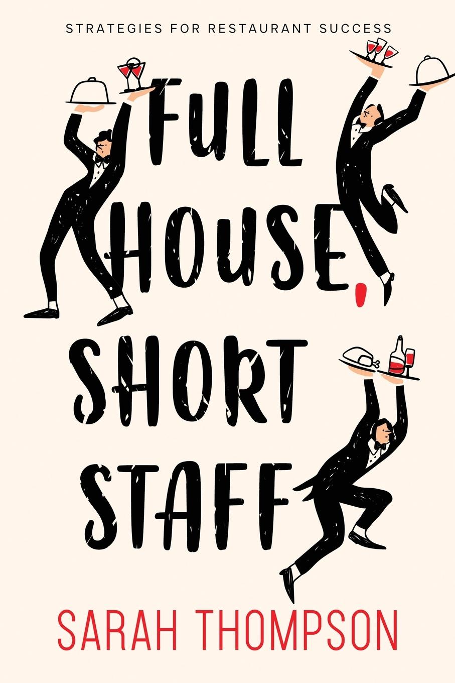 Full House, Short Staff