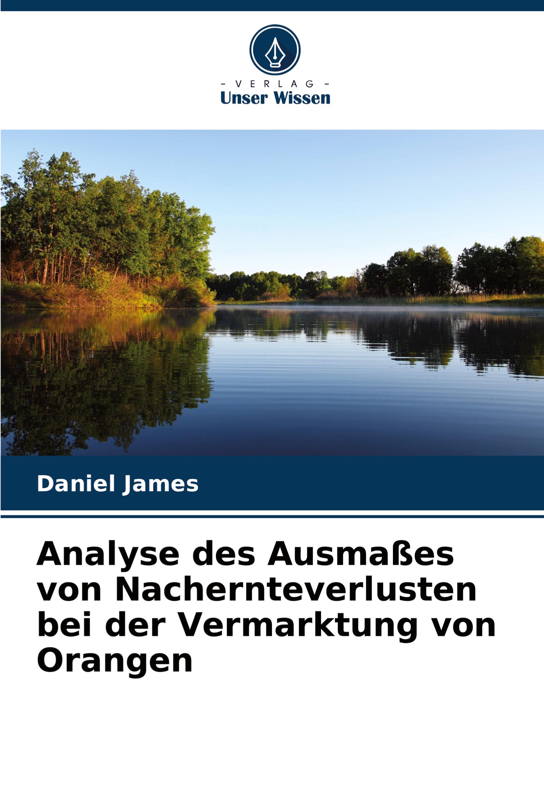 Analyse des Ausmaßes von Nachernteverlusten bei der Vermarktung von Orangen