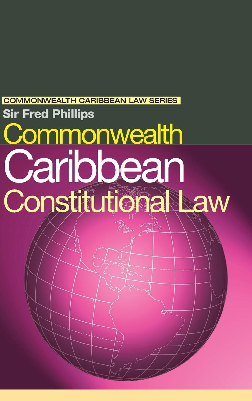 Commonwealth Caribbean Constitutional Law