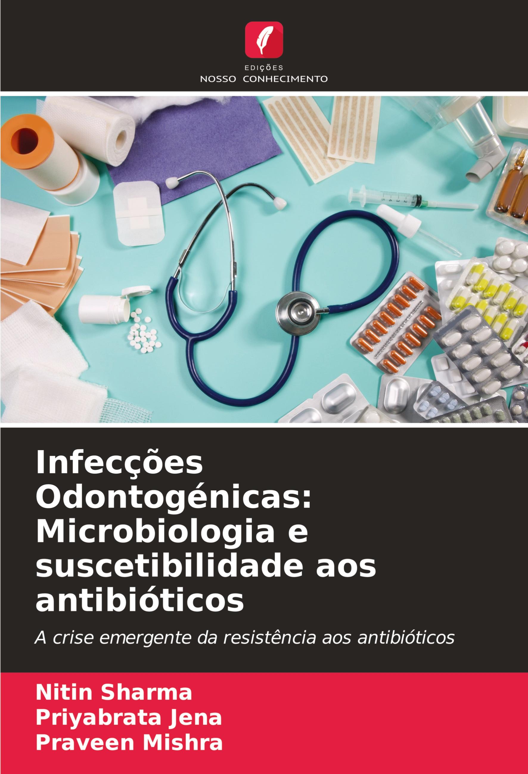 Infecções Odontogénicas: Microbiologia e suscetibilidade aos antibióticos