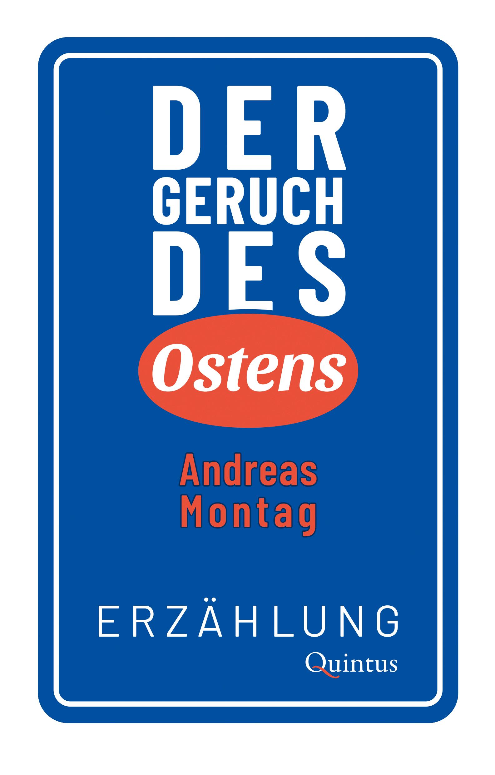 Der Geruch des Ostens