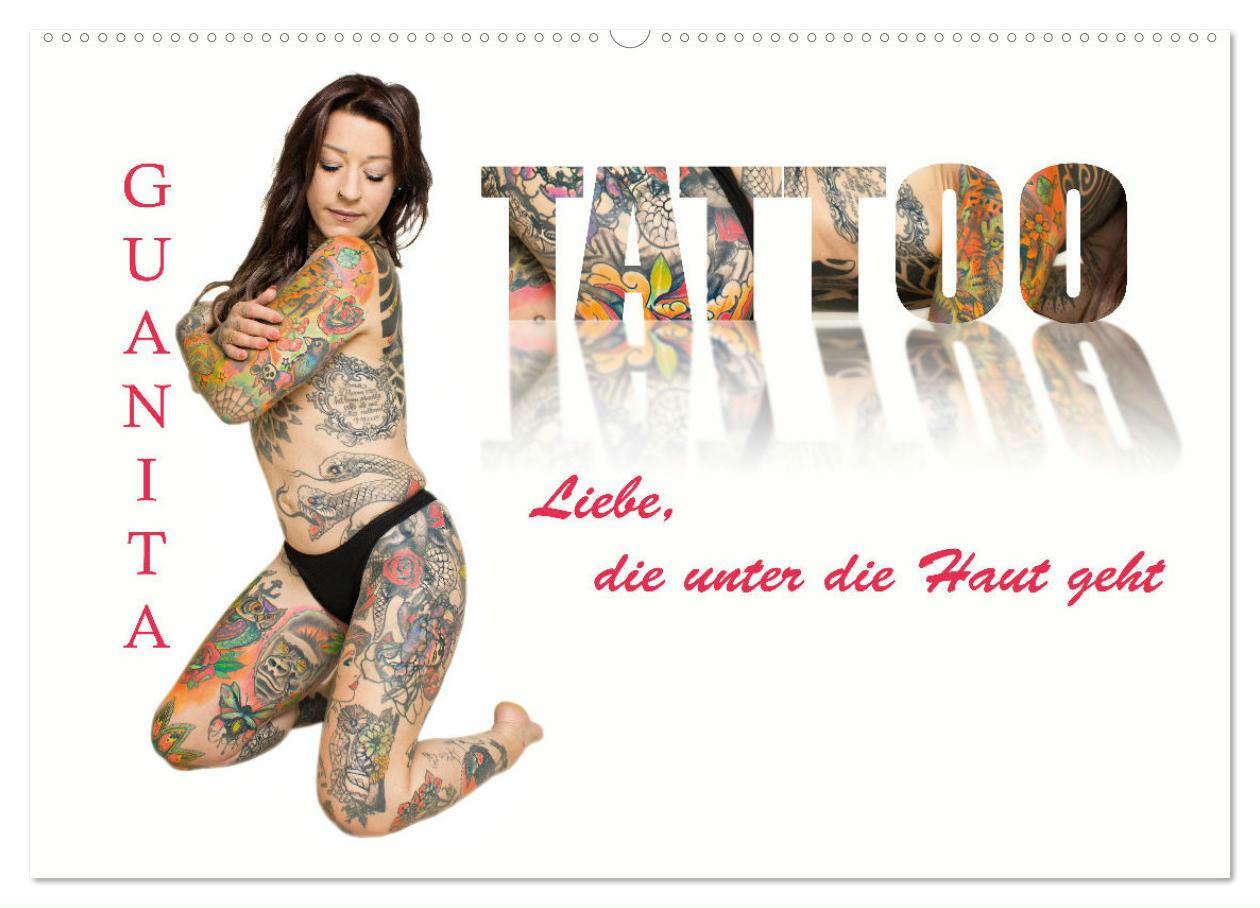 Tattoo-Liebe, die unter die Haut geht (Wandkalender 2025 DIN A2 quer), CALVENDO Monatskalender