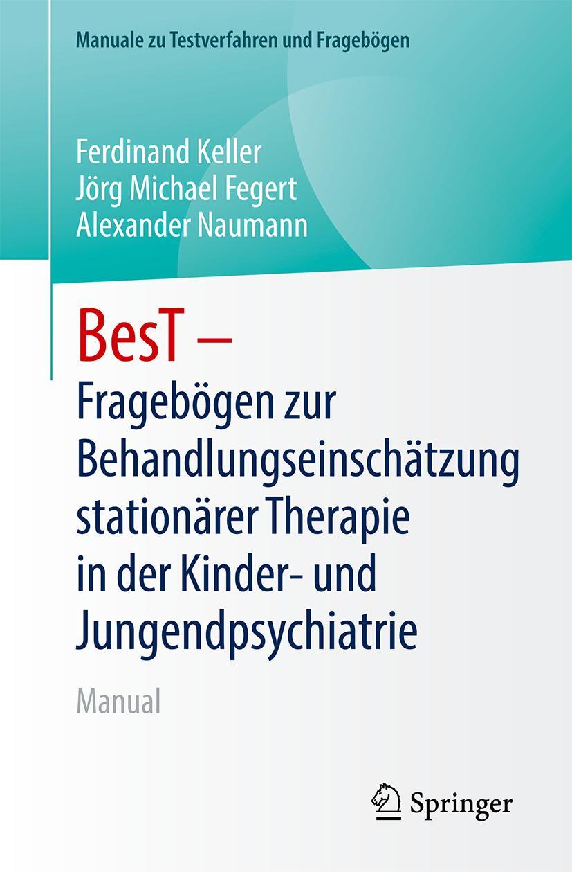 BesT - Fragebögen zur Behandlungseinschätzung stationärer Therapie in der Kinder- und Jugendpsychiatrie und -psychotherapie