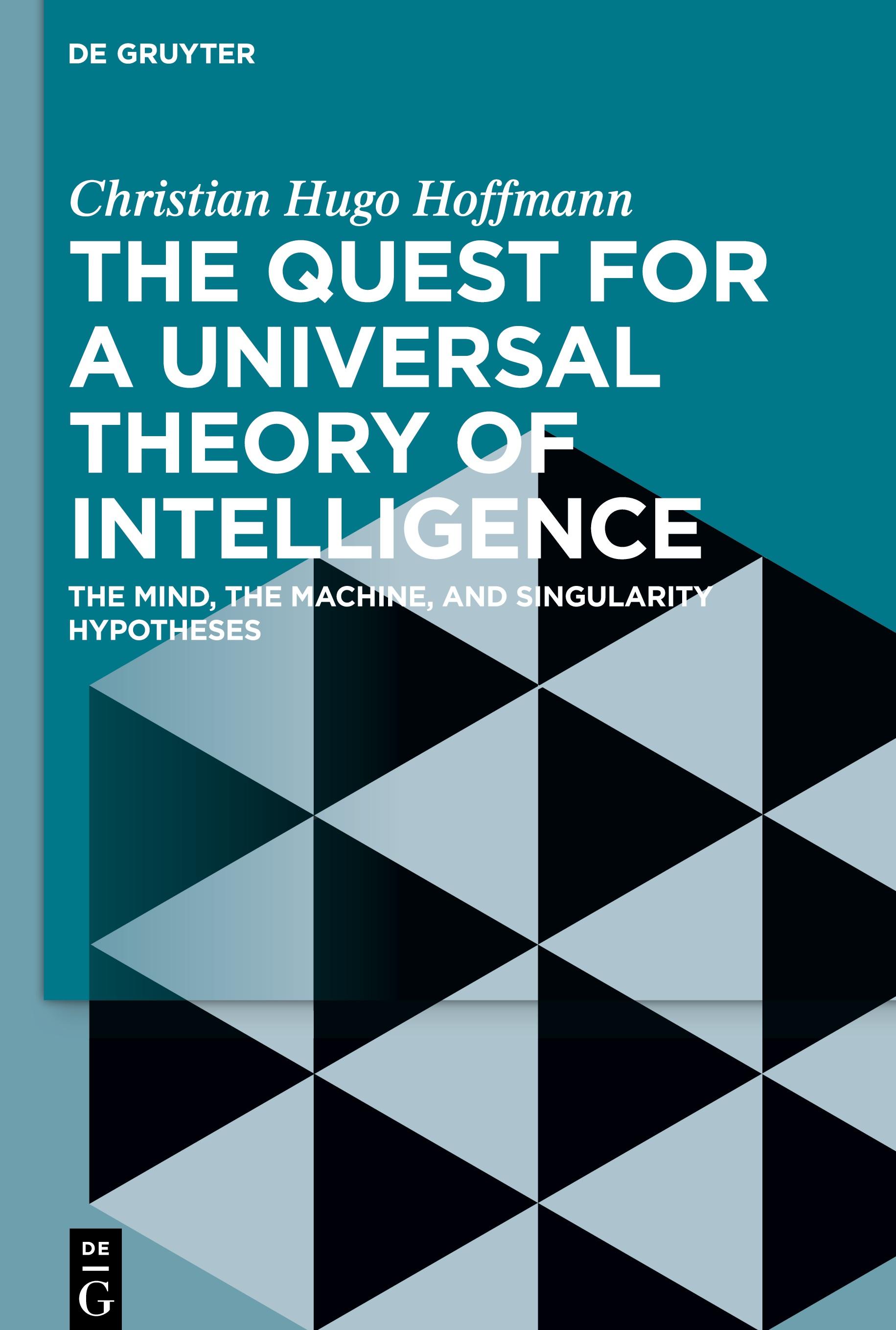 The Quest for a Universal Theory of Intelligence