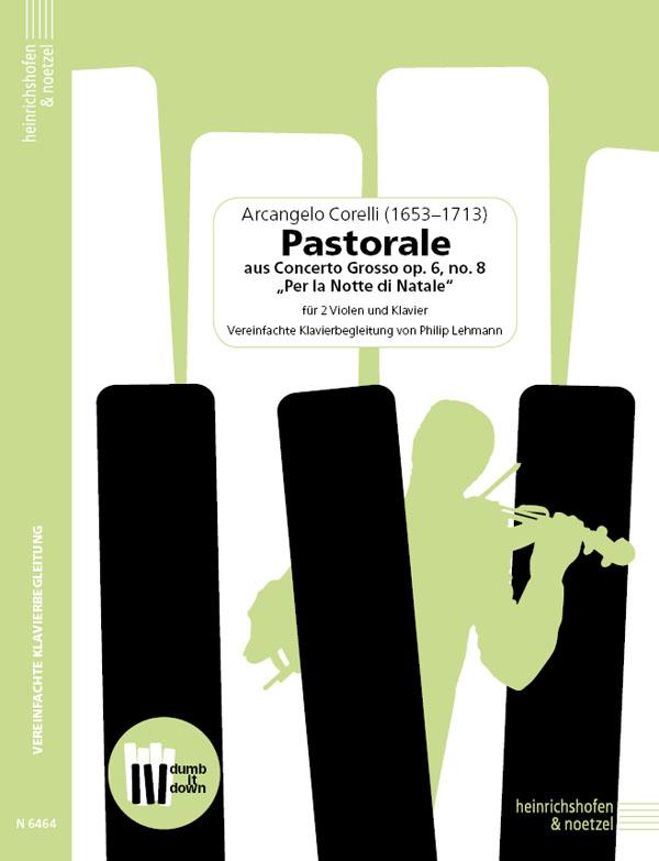 Pastorale aus Concerto Grosso op. 6 Nr. 8 "Per la Notte di Natale"