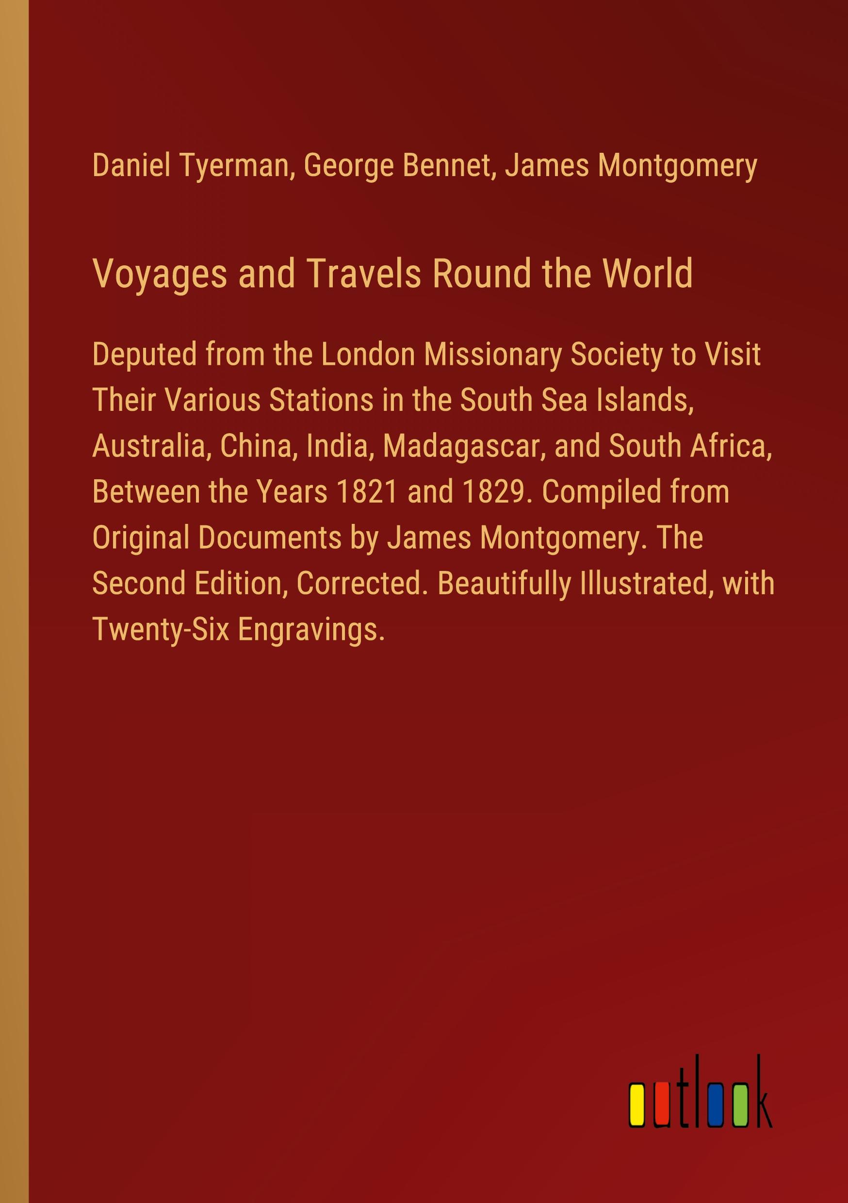 Voyages and Travels Round the World