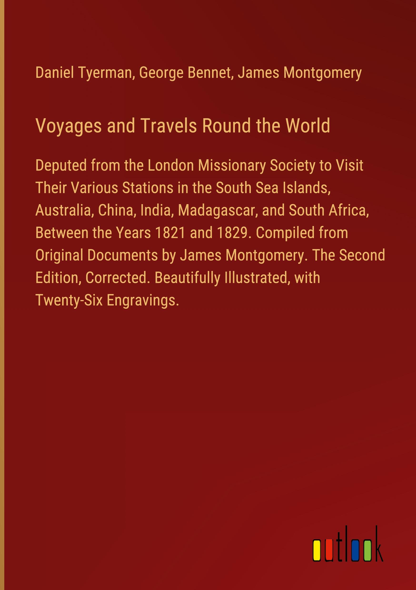 Voyages and Travels Round the World