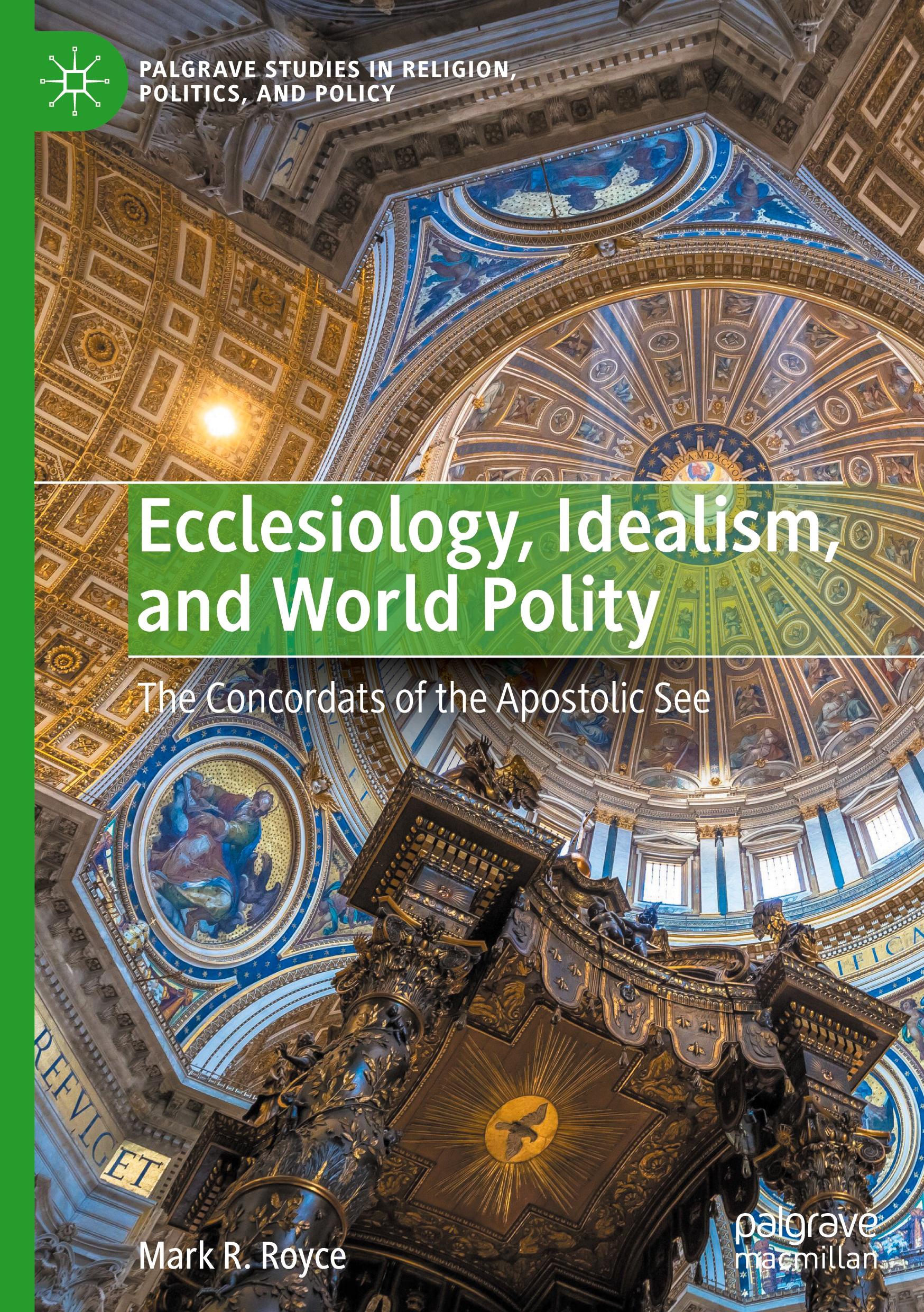 Ecclesiology, Idealism, and World Polity