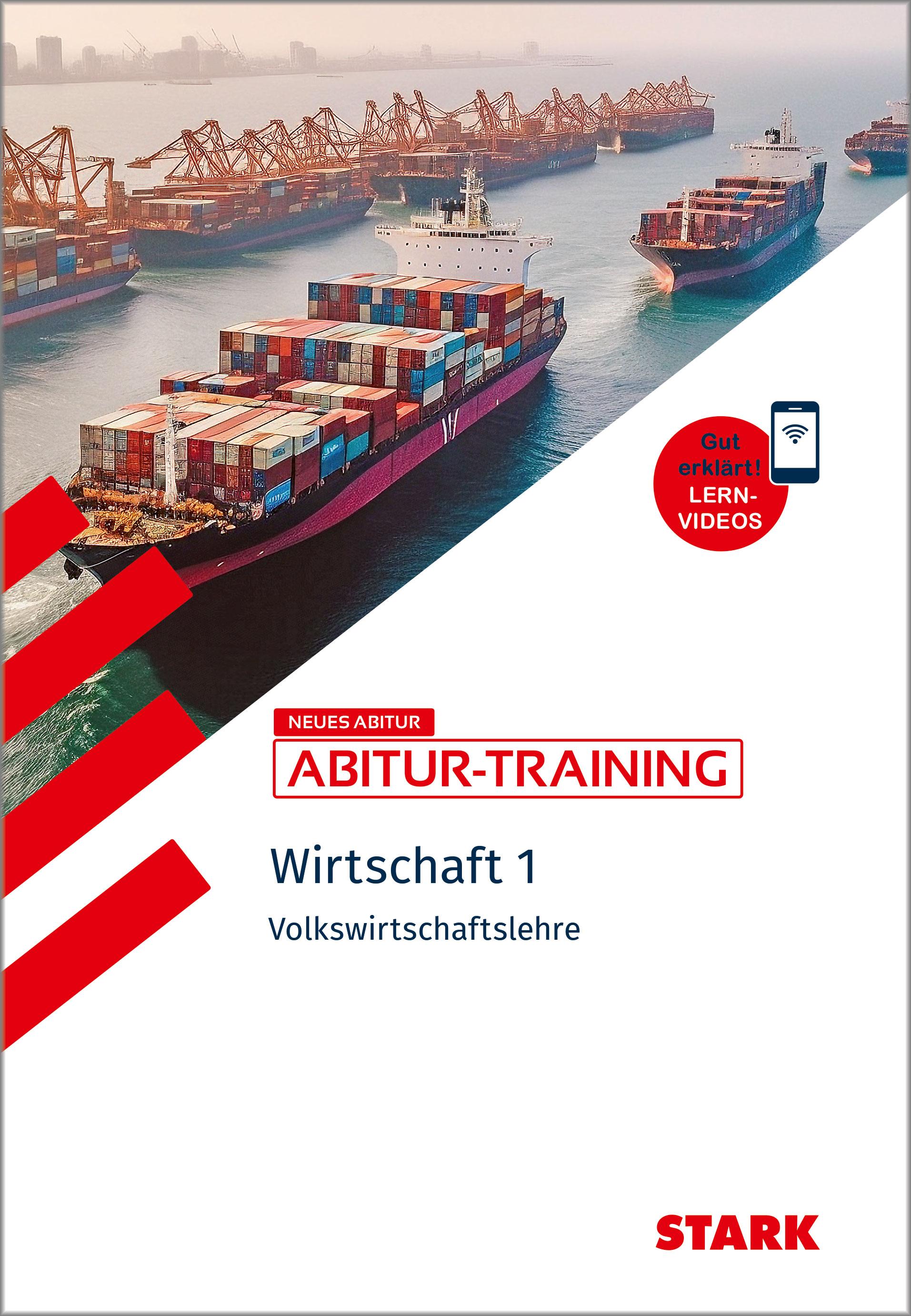 STARK Abitur-Training - Wirtschaft 1: Volkswirtschaftslehre