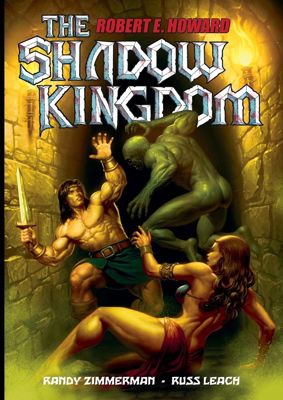 Russ Leach's The Shadow Kingdom