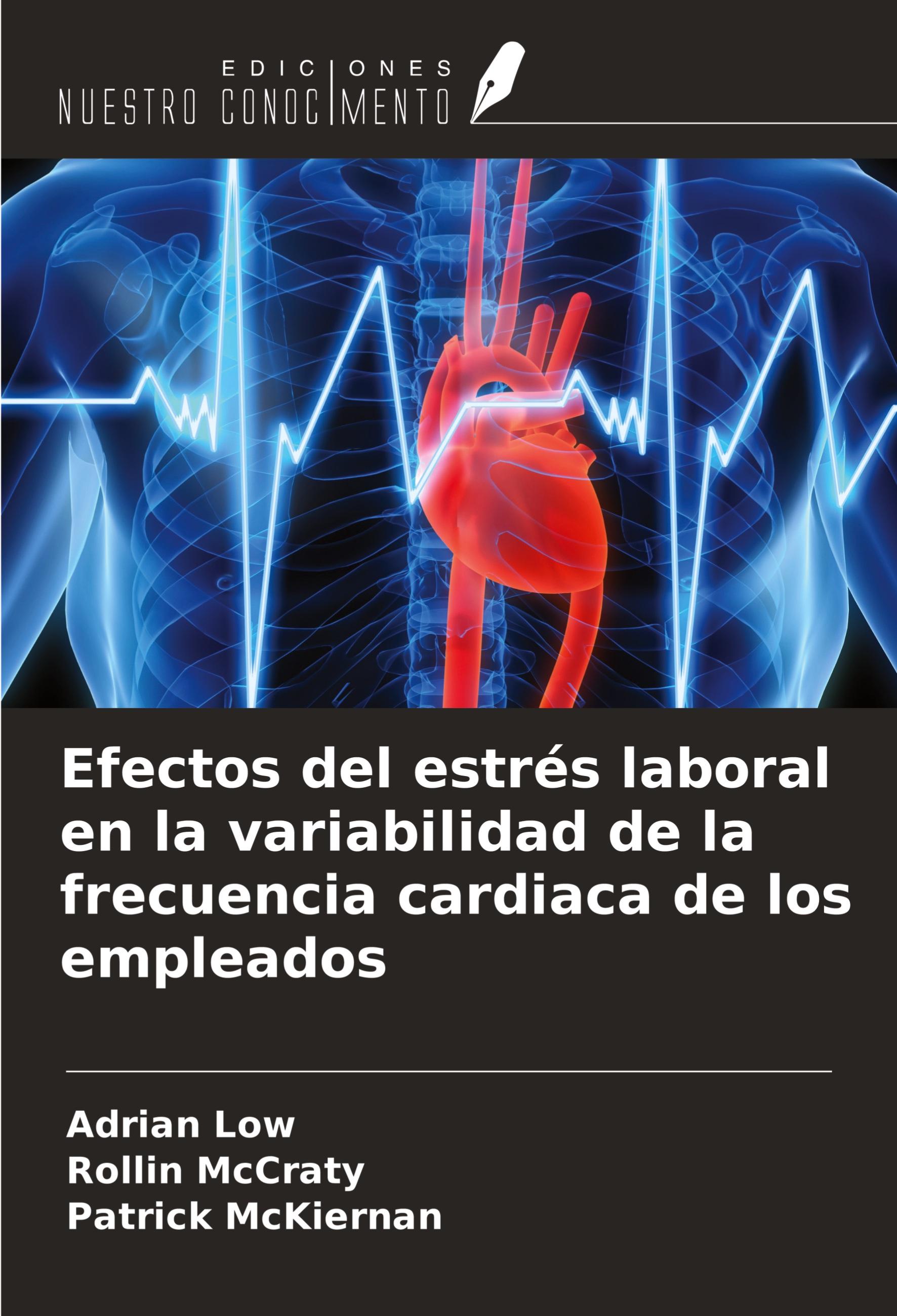 Efectos del estrés laboral en la variabilidad de la frecuencia cardiaca de los empleados