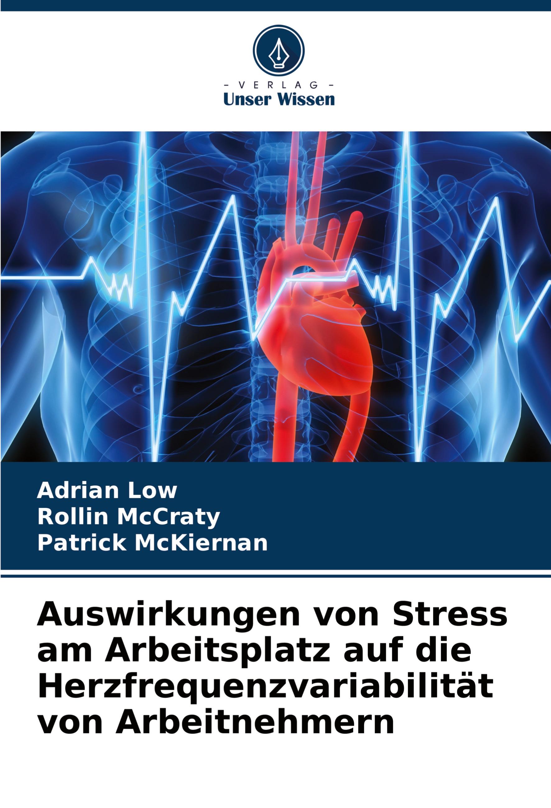 Auswirkungen von Stress am Arbeitsplatz auf die Herzfrequenzvariabilität von Arbeitnehmern