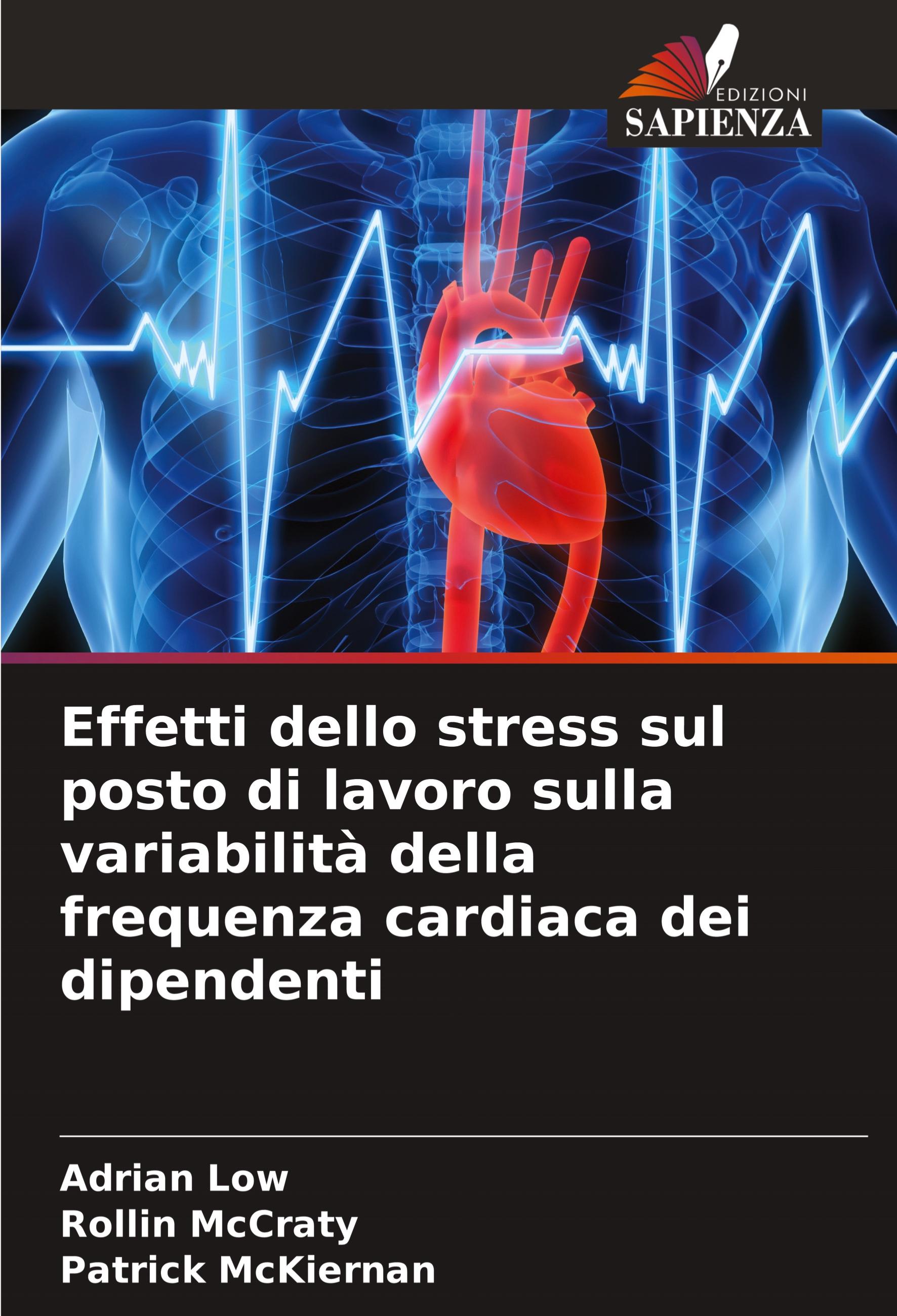 Effetti dello stress sul posto di lavoro sulla variabilità della frequenza cardiaca dei dipendenti