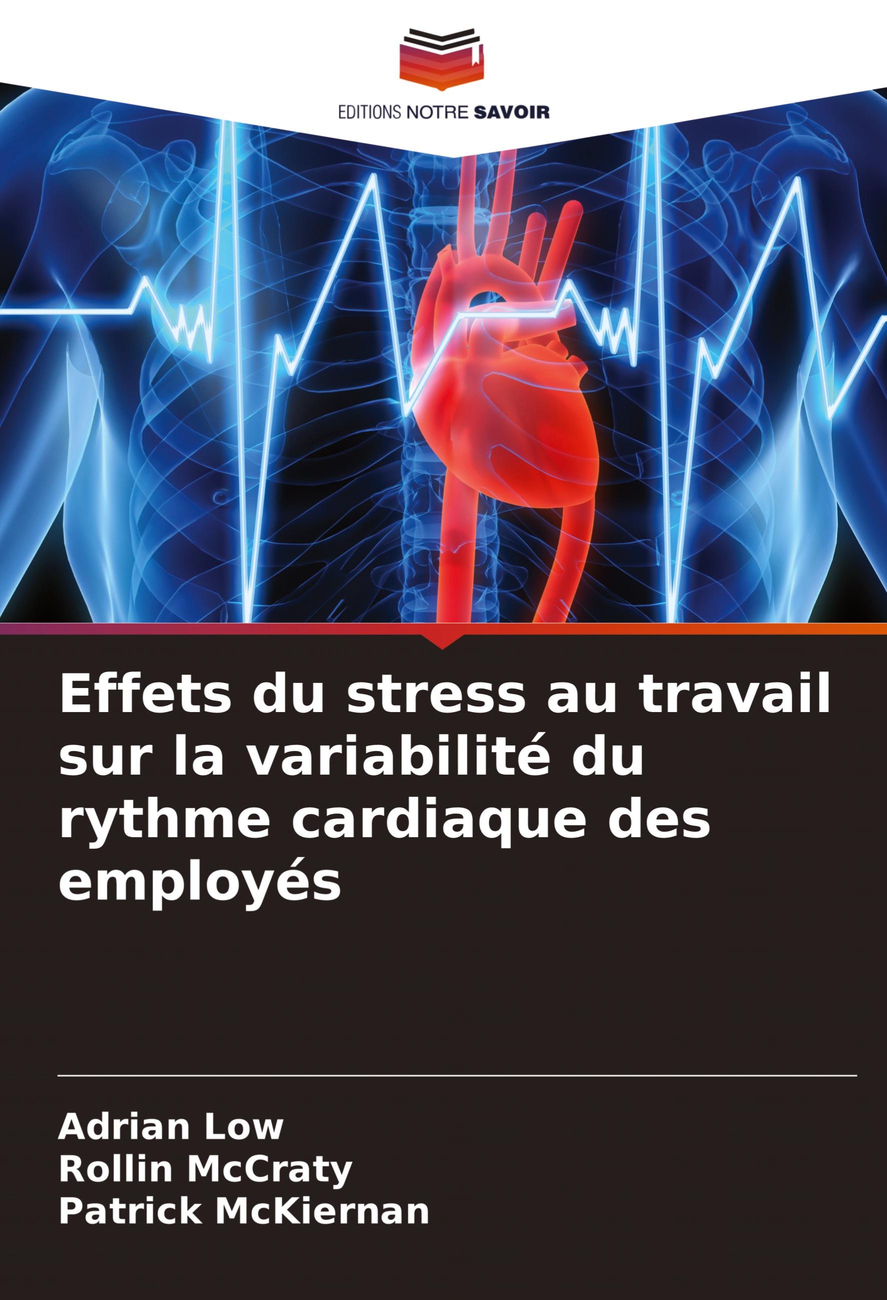 Effets du stress au travail sur la variabilité du rythme cardiaque des employés