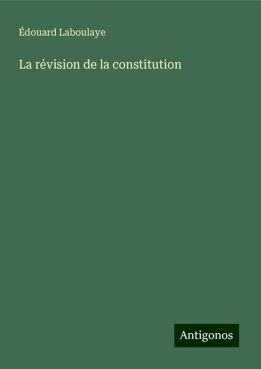 La révision de la constitution