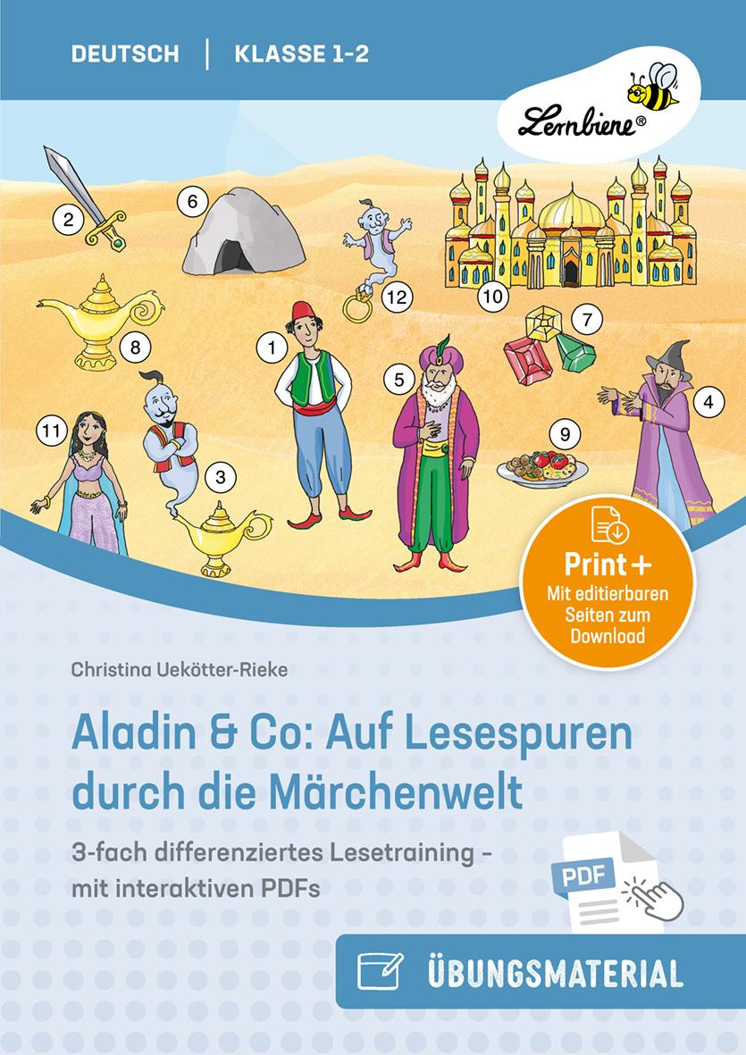 Aladin & Co: Auf Lesespuren durch die Märchenwelt