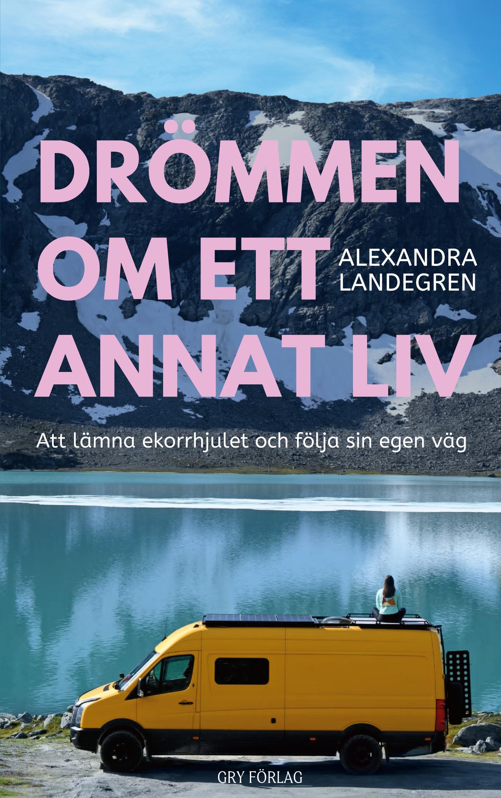 Drömmen om ett annat liv