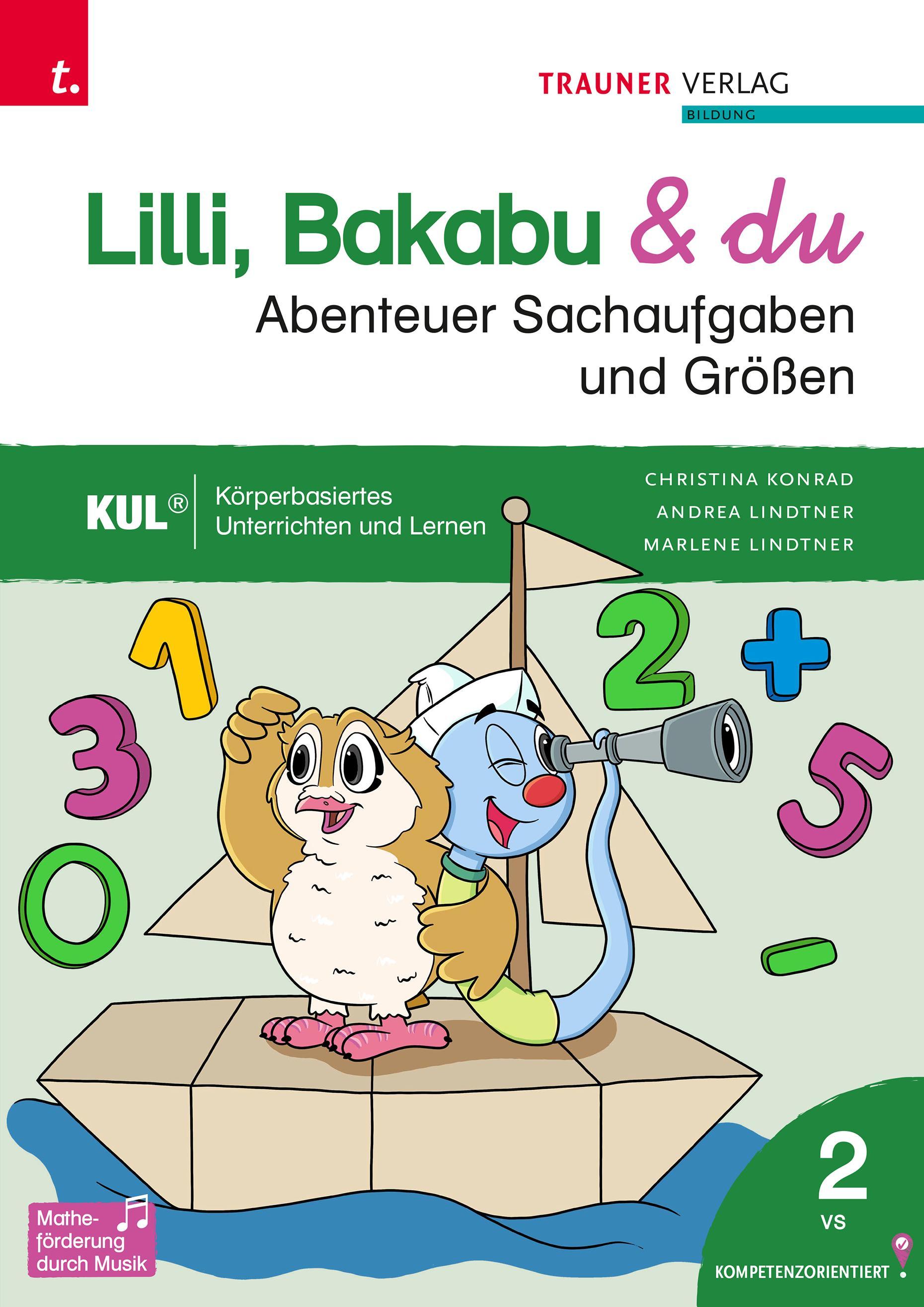 Lilli, Bakabu & du - Abenteuer Sachaufgaben und Größen 2