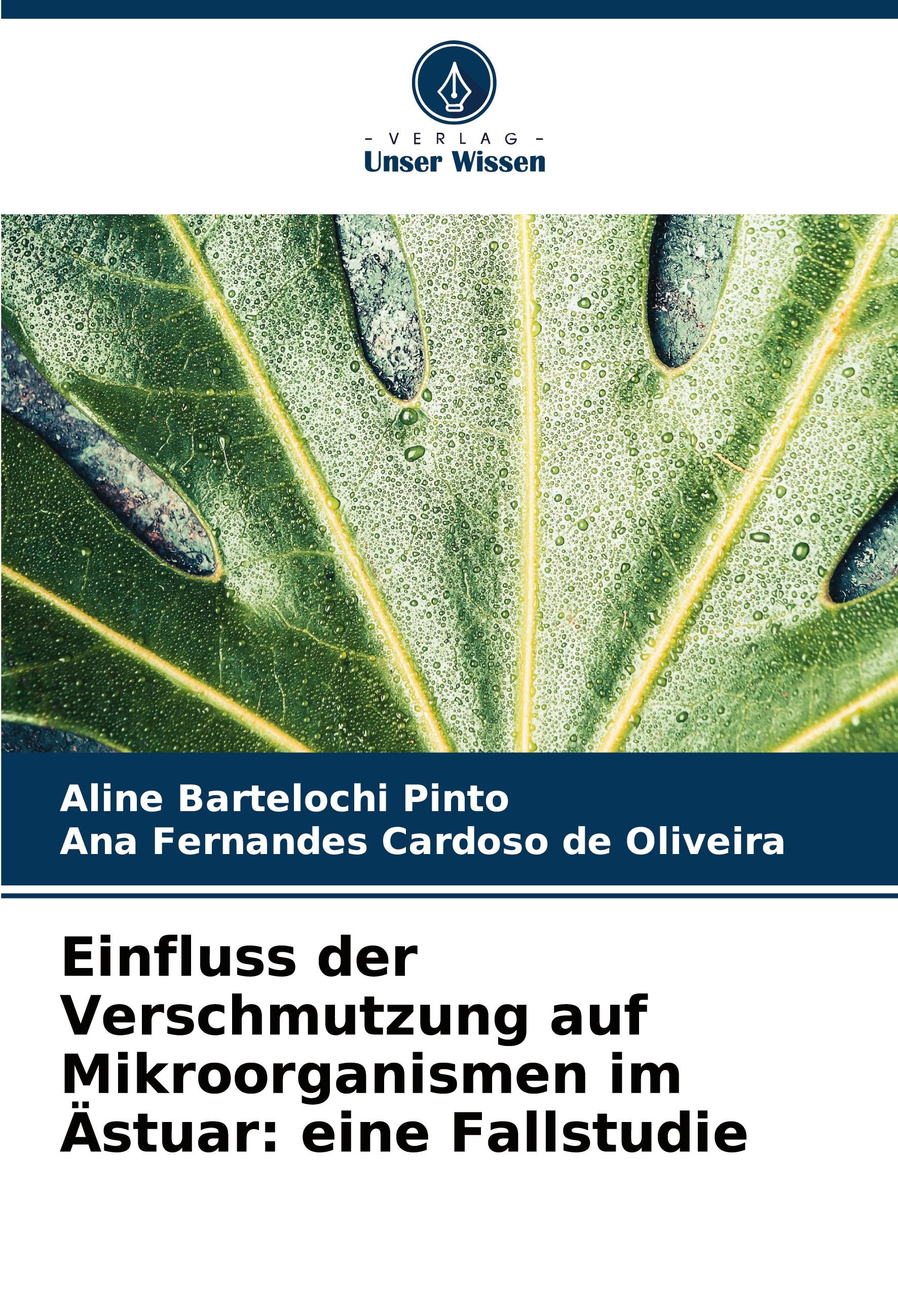 Einfluss der Verschmutzung auf Mikroorganismen im Ästuar: eine Fallstudie