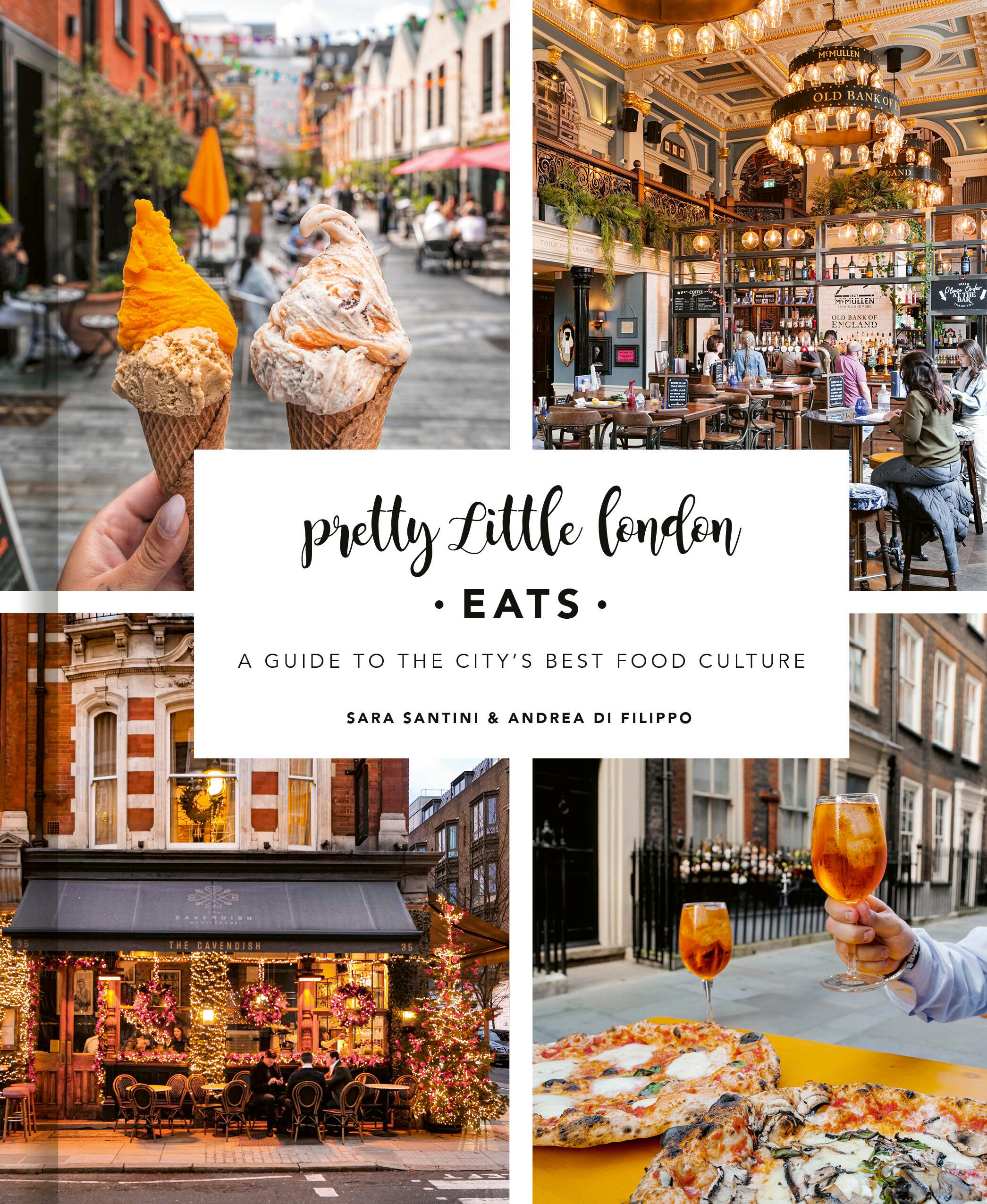 Pretty Little London: Eats