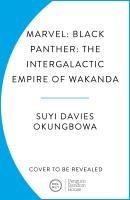 Marvel: Black Panther: The Intergalactic Empire of Wakanda