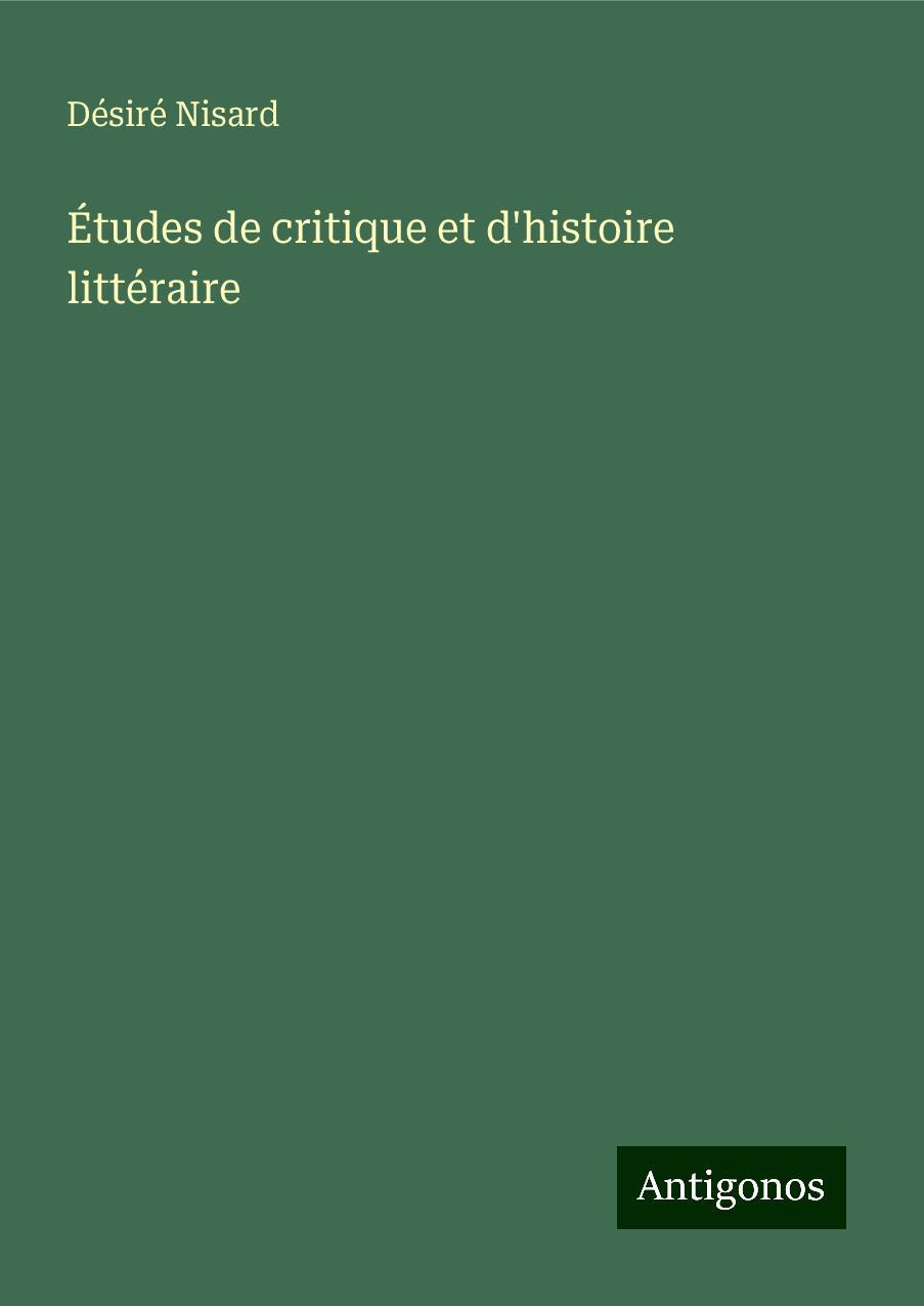 Études de critique et d'histoire littéraire