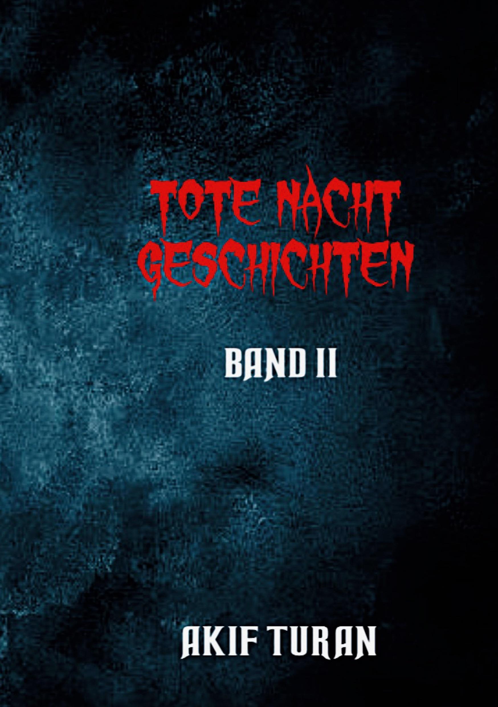 Tote Nacht Geschichten - Band 2