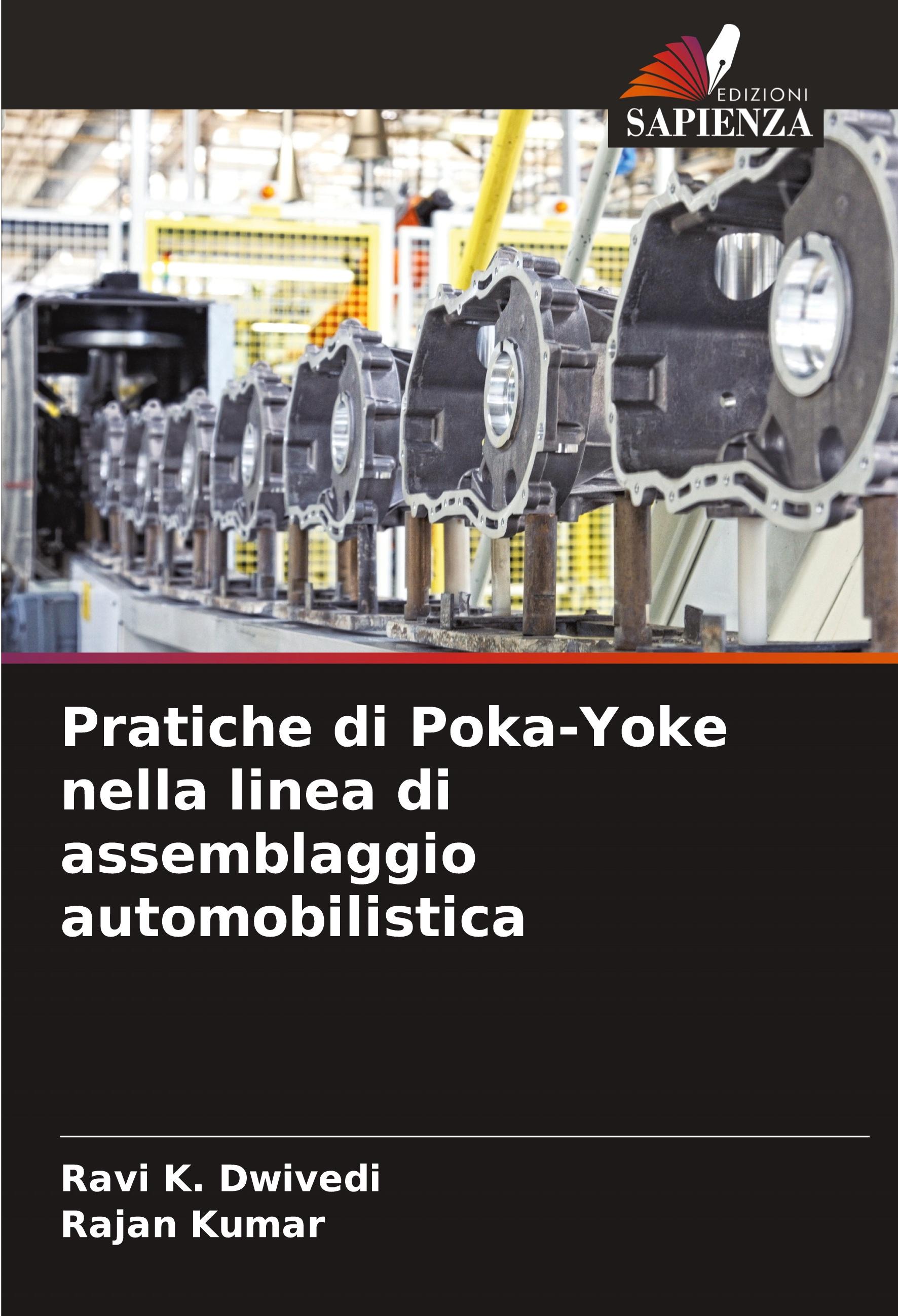 Pratiche di Poka-Yoke nella linea di assemblaggio automobilistica