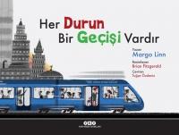 Her Durun Bir Gecisi Vardir