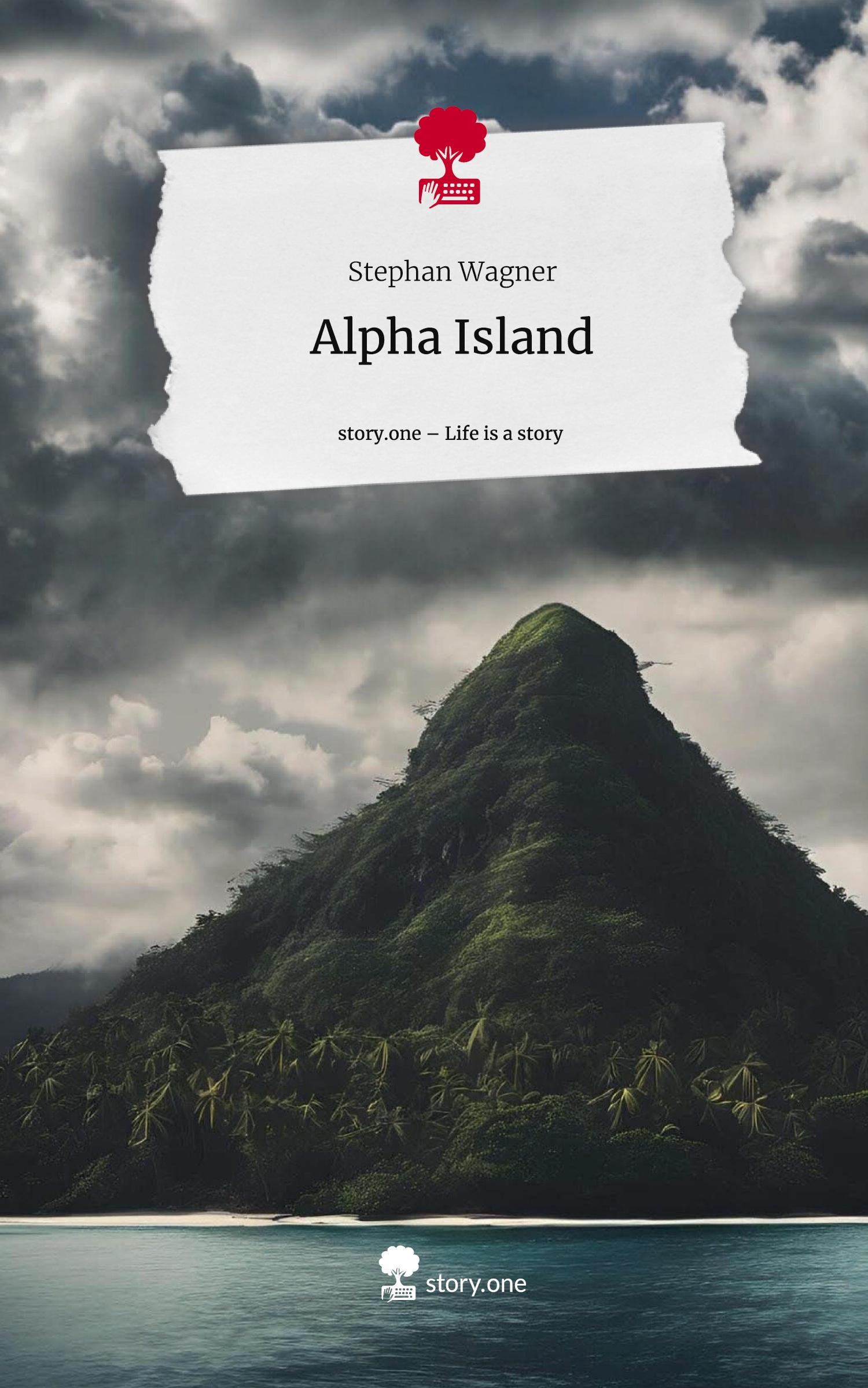 Alpha Island. Life is a Story - story.one