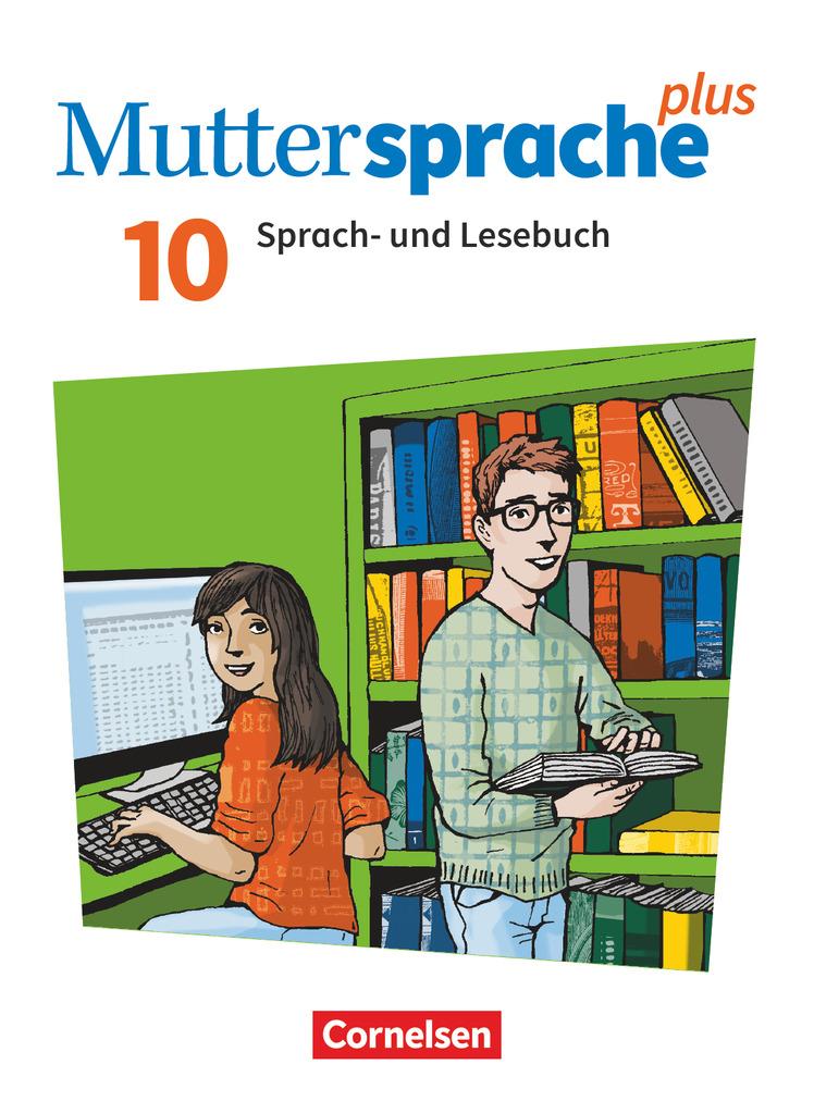 Muttersprache plus 10. Schuljahr - Allgemeine Ausgabe 2020 und Sachsen 2019 - Schulbuch