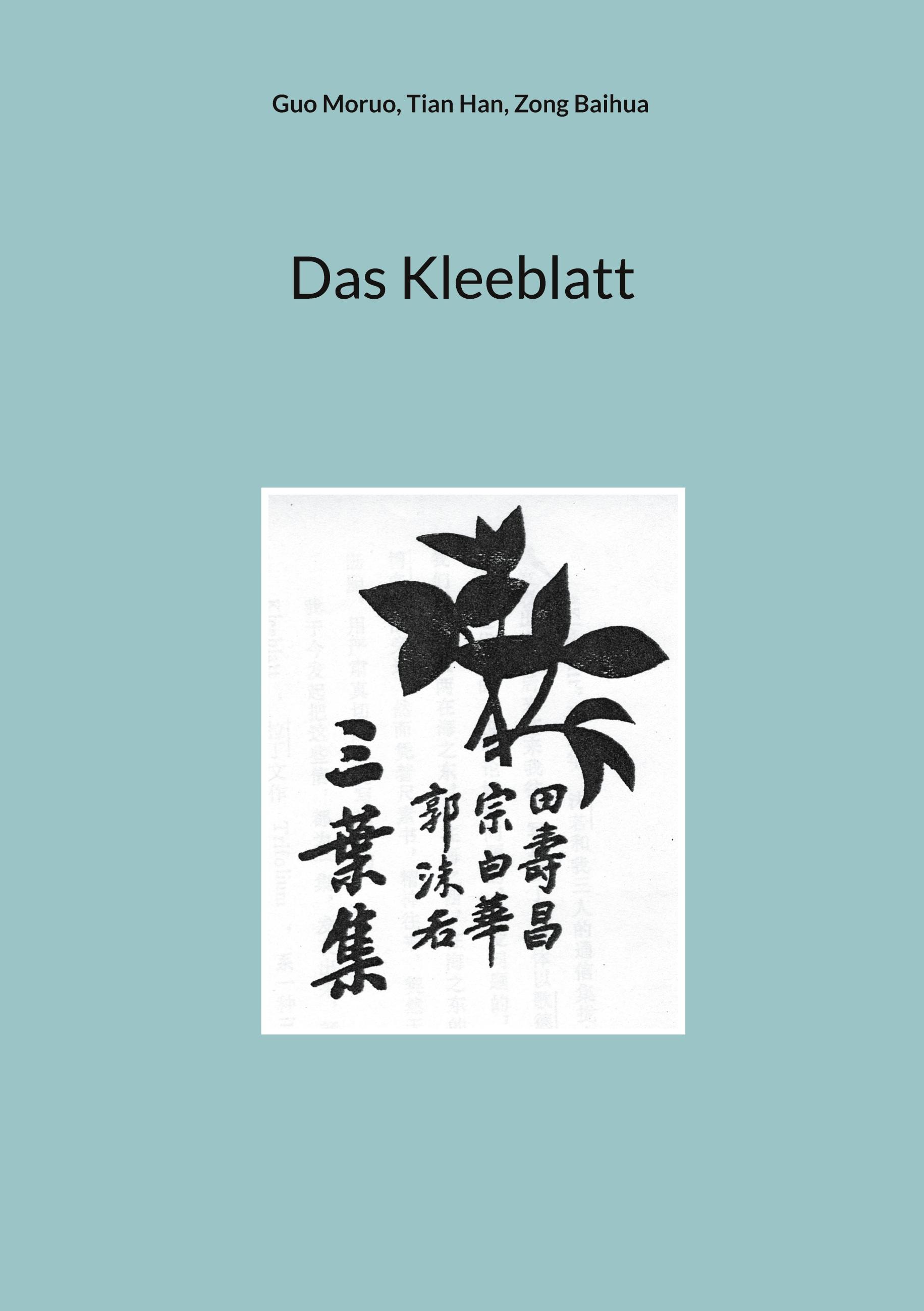 Das Kleeblatt