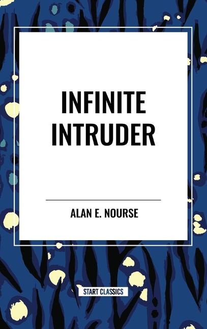 Infinite Intruder